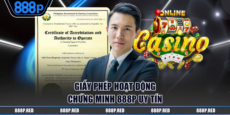 Giấy phép hoạt động chứng minh 888P uy tín